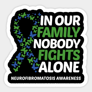 In Our Family Nobody Fights Alone Neurofibromatosis Awareness Sticker